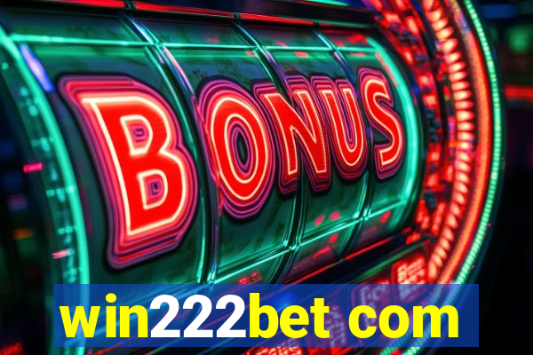 win222bet com